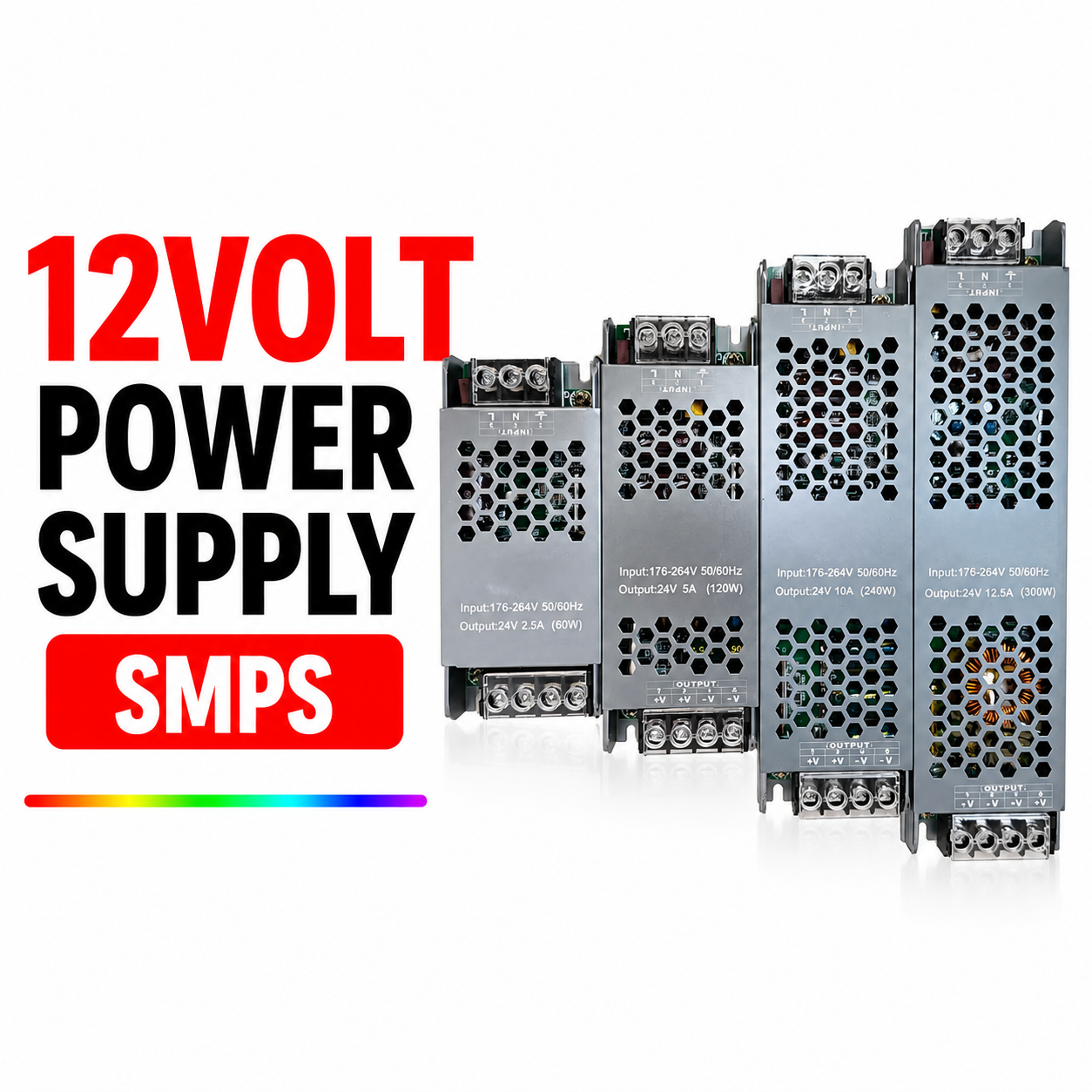 24VOLT POWER SUPPLY (SMPS)